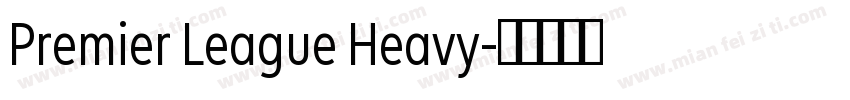 Premier League Heavy字体转换